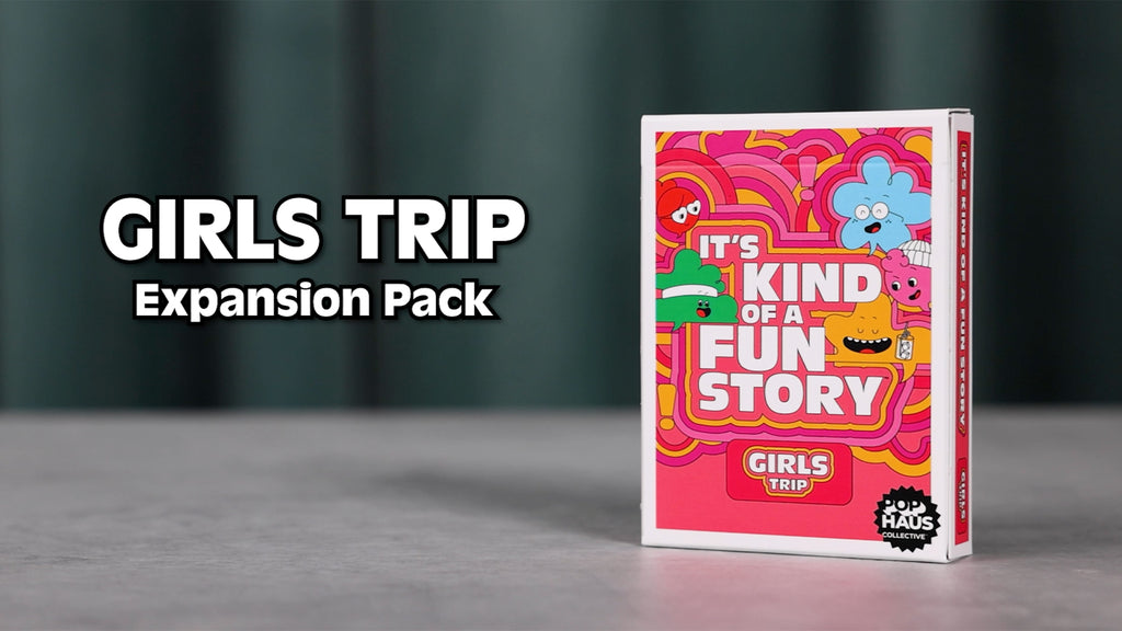 It's Kind of a Fun Story Girls Trip Expansion Pack PopHaus Collective Adult Storytelling Conversation Party Game